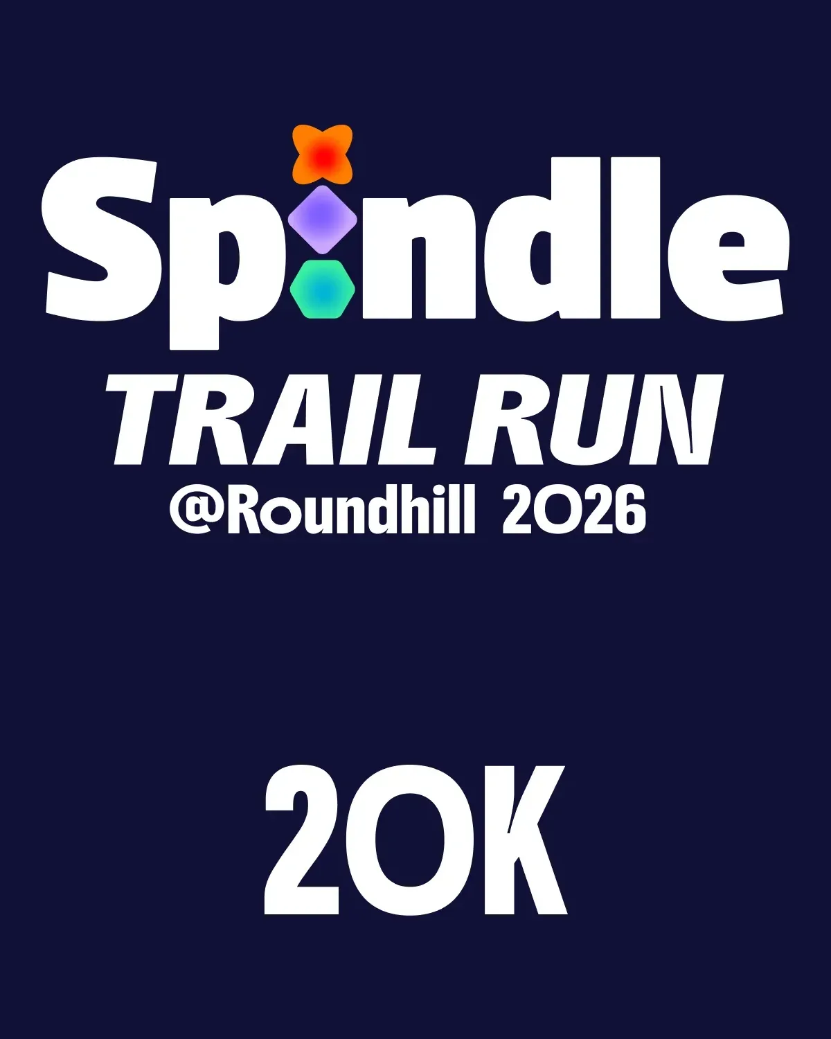 [SPINDLE TRAIL RUN 2026] 20K CHALLENGE